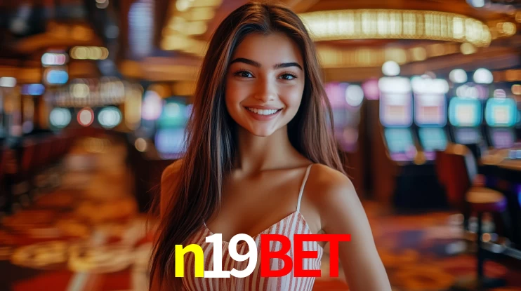 Ofertas Imperdíveis na n19bet: Promoções e Bônus Que Valem a Pena
